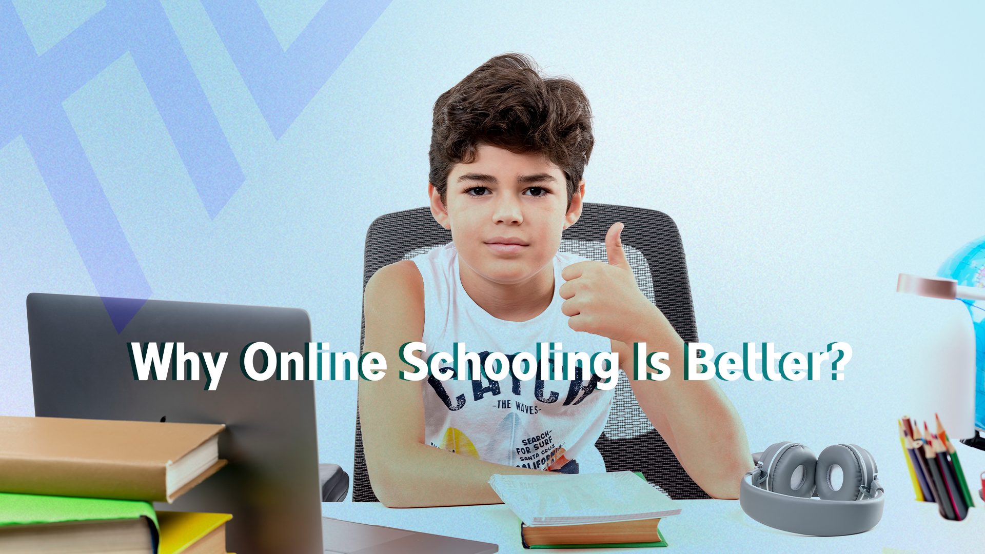 Why Online Schooling Is Better