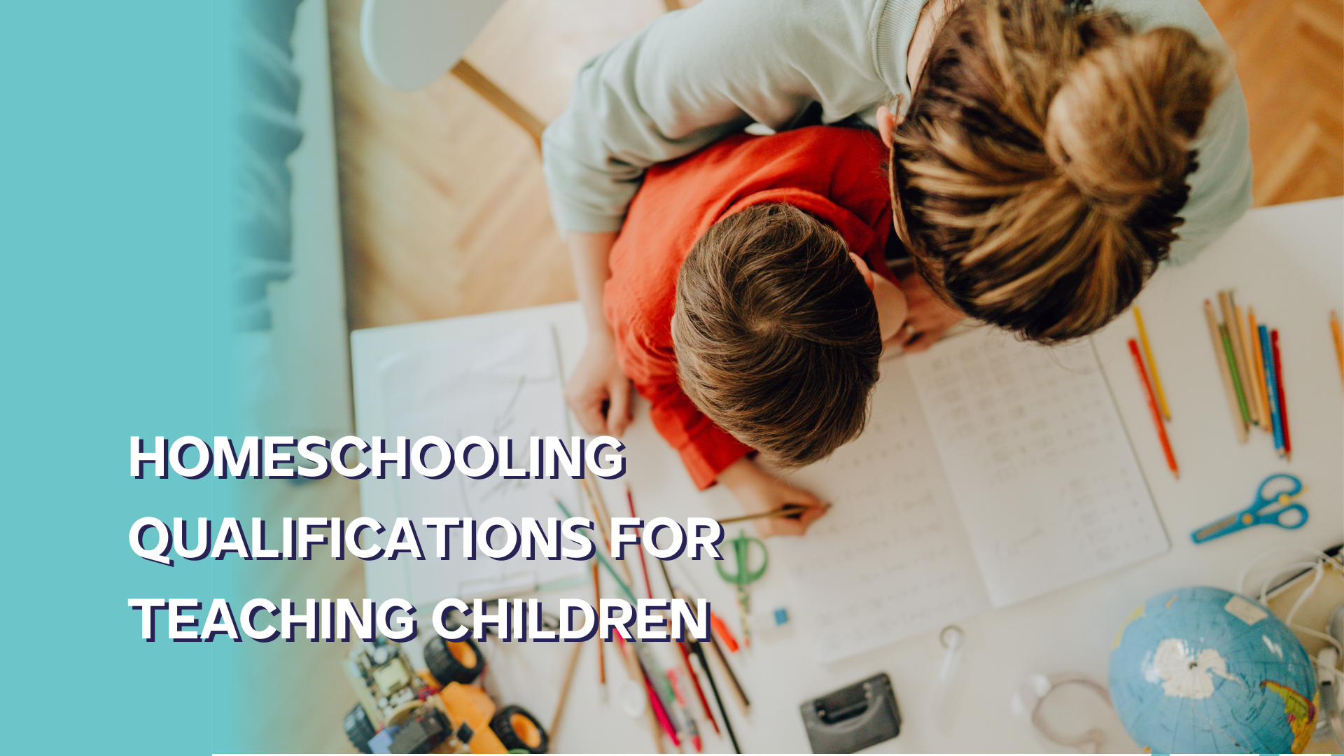 Homeschooling qualifications for teaching children
