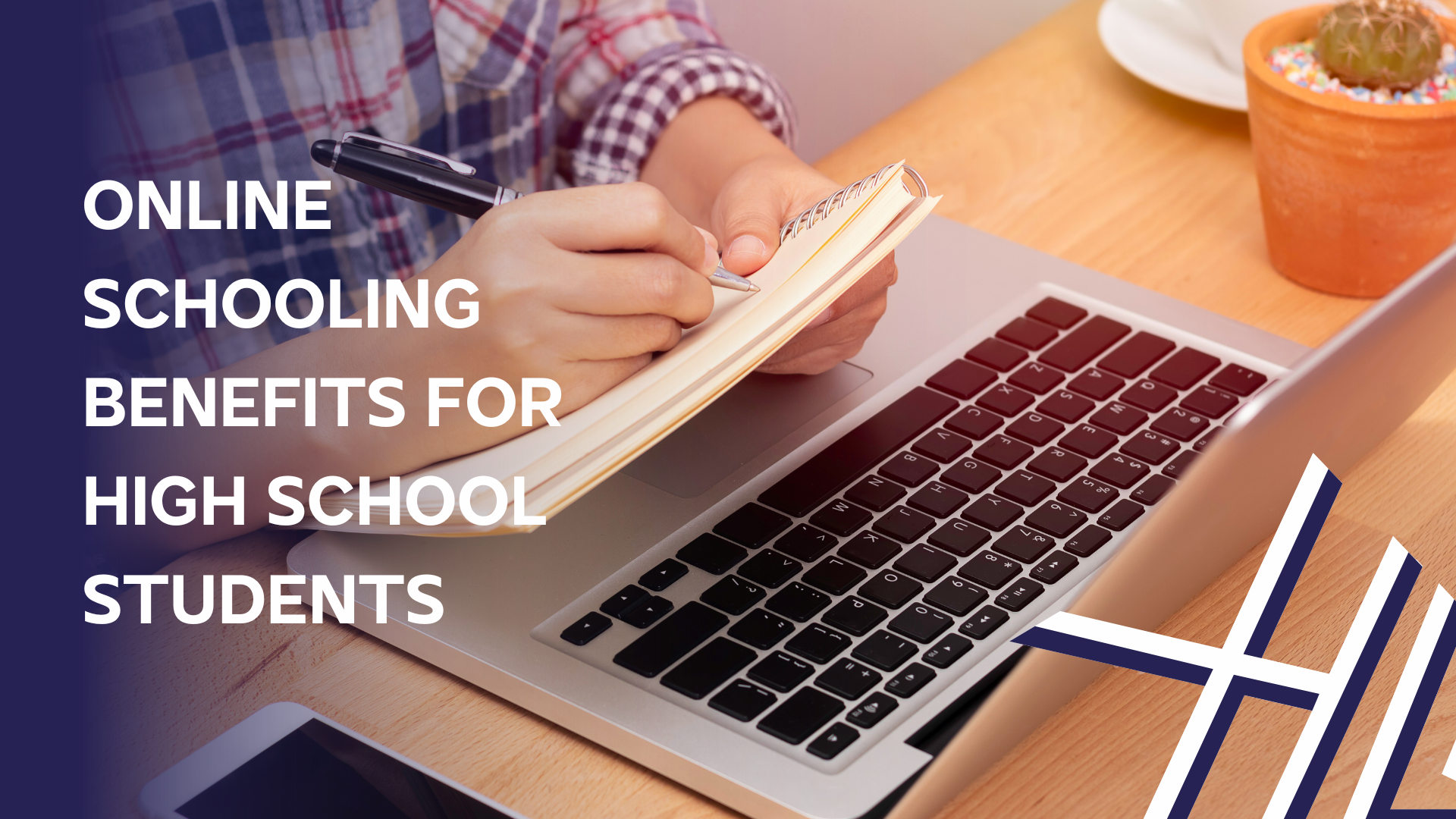 Online Schooling Benefits for High School Students