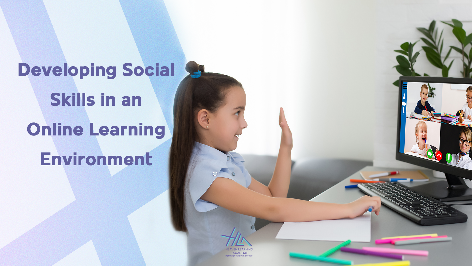 Developing Social Skills in an Online Learning Environment