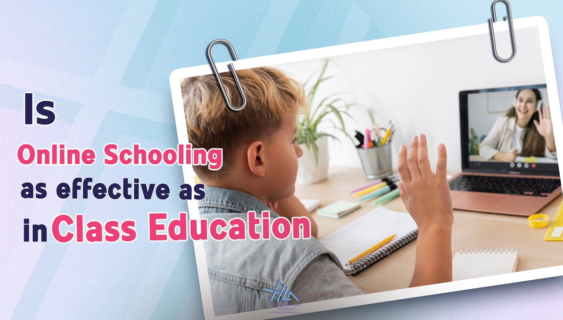 is online shooling as effective as in class education